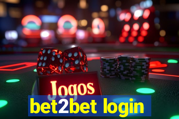 bet2bet login